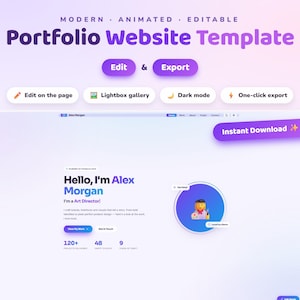 May include: A digital portfolio website template featuring the text "Modern Animated Editable Portfolio Website Template" and "Hello, I'm Alex Morgan, I'm an Art Director." The interface includes buttons for "Edit," "Export," and "Instant Download."