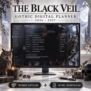 May include: A digital planner titled The Black Veil Gothic Digital Planner 2026-2027 displayed on a computer monitor. The screen shows a weekly schedule with sections for intentions, affirmations, and notes. The interface features dark themes.