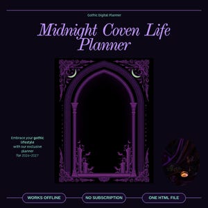 May include: A digital planner titled Midnight Coven Life Planner featuring a purple arched frame with candle and crescent moon illustrations. The layout includes text stating Works Offline, No Subscription, and One HTML File for 2026-2027.