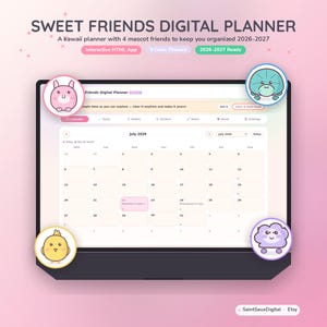 Puede incluir: Una agenda digital en pantalla titulada Sweet Friends Digital Planner, que muestra una interfaz de calendario de julio de 2026, cuatro iconos circulares de mascotas y etiquetas con el texto Interactive HTML App y 2026-2027 Ready.