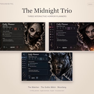 Può includere: Tre planner giornalieri digitali interattivi intitolati The Midnight Trio, con grafiche horror di una creatura, una strega e un lupo mannaro. Ogni planner include un calendario, un elenco di attività e un timer, chiamati The Watcher, The Gothic Witch e Moonfang.