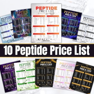 May include: A collection of ten Peptide Price List documents featuring various color schemes and designs. Each sheet displays categorized tables for metabolic, regenerative, healing, anti-aging, and sexual health peptides with dosage and price columns.