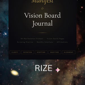 Peut inclure: Une couverture de journal noire avec du texte doré indiquant "Manifest & Vision Board Journal", "A JOURNAL FOR CALLING IN EVERYTHING YOU DESIRE", "50 Manifestation Prompts", "Vision Board Pages", "Scripting Practice", "Monthly Intentions", "Affirmations", "CLARITY", "INTENTION", "SCRIPTING", "GRATITUDE", "ALIGNMENT" et "RIZE" avec une icône d'étoile.