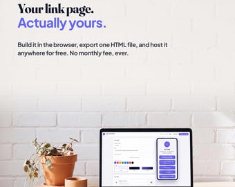 May include: A laptop displaying a web interface for creating link pages, with the text Plotline, Your link page. Actually yours. Build it in the browser, export one HTML file, and host it anywhere for free. No monthly fee, ever. A plant and cup sit nearby.