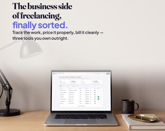 May include: A laptop displaying the Plotline software interface on a wooden desk. Text above reads: The business side of freelancing, finally sorted. Track the work, price it properly, bill it cleanly — three tools you own outright.