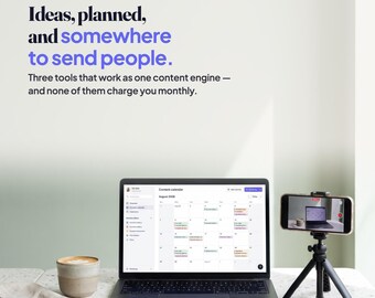 May include: A laptop displaying a content calendar, a smartphone on a tripod, and a ceramic mug. Text reads: Plotline. Ideas, planned, and somewhere to send people. Three tools that work as one content engine — and none of them charge you monthly.