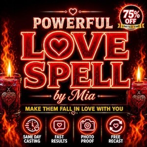 Op de afbeelding: Een digitale afbeelding met de tekst POWERFUL LOVE SPELL by Mia, omringd door rode vlammen en twee rode kaarsen met hartemblemen. Bevat iconen voor casting op dezelfde dag, snelle resultaten, fotobewijs en gratis recast, plus een 75% kortingsbadge.