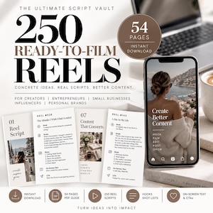 May include: A digital product titled The Ultimate Script Vault featuring 250 ready-to-film reels across 54 pages. The document includes reel scripts, shot lists, hooks, and calls to action for creators, entrepreneurs, and small businesses.