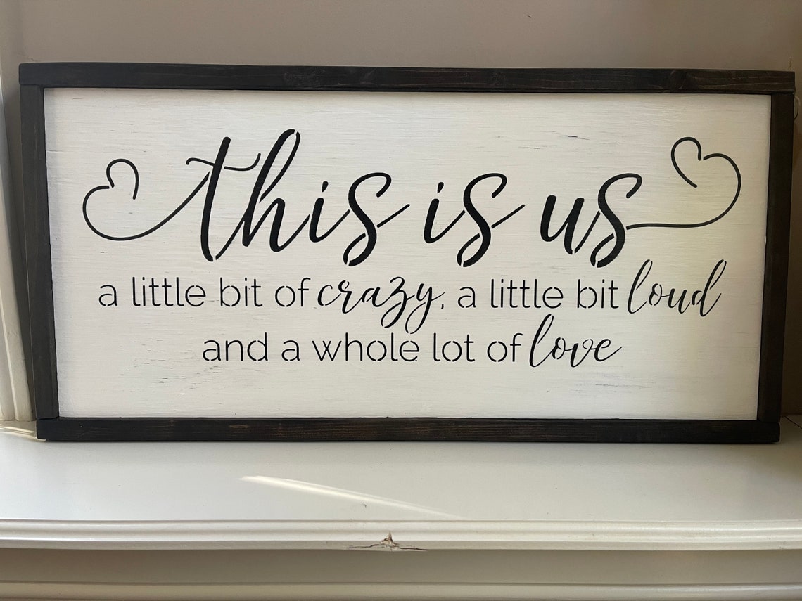 This is Us A Little Bit Crazy A Little Bit Loud and A Whole Etsy