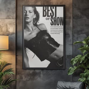 Timeless Gisele Bündchen Best of Show Model Print | 90s Supermodel Fashion Photography | Aesthetic Runway Wall Art | Dorm Decor Gift For Fan image 2
