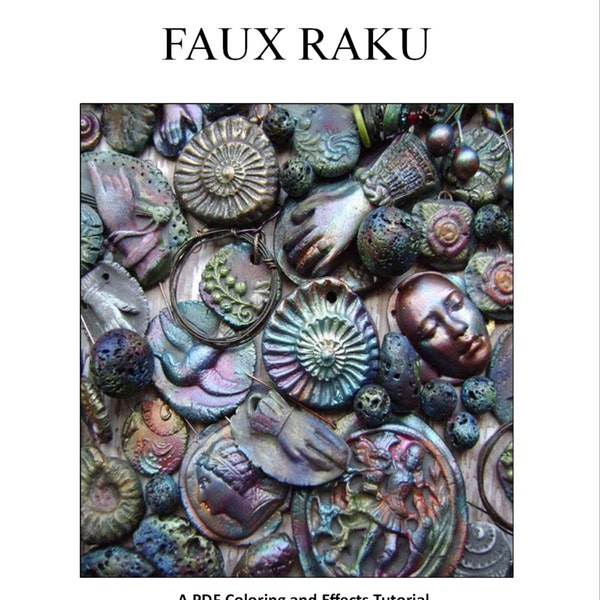 Faux Raku a PDF Coloring and Effects Tutorial by Janet Loomis of Anvil Artifacts