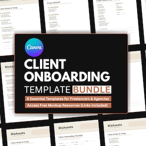 May include: A digital client onboarding template bundle for Canva featuring a black central graphic with white text reading Client Onboarding Template Bundle, 6 Essential Templates for Freelancers & Agencies, and Access Free Mockup Resources.