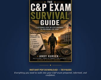 C&P Exam Survival Guide, VA Disability Claims Prep Workbook (Digital Download)