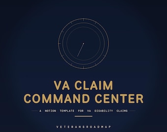 VA Claims Command Center | Notion Template for Veteran Disability Claims, C&P Exam Prep, Evidence Checklist and Appeals Tracker