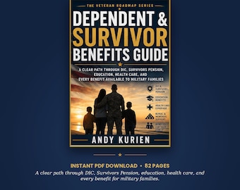 Dependent & Survivor Benefits Guide | VA DIC, Survivors Pension and champva | Military Family Benefits Guide | Digital PDF eBook