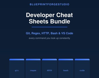 Developer Cheat Sheets Bundle | Git, Regex, HTTP Codes, Bash and VS Code Shortcuts | Quick Reference PDF for Programmers