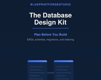 Database Design Kit | ERD, Schema Planning and Migration Checklist Templates | SQL Database Planning Guide for Developers
