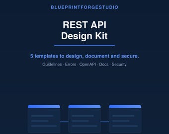 以下が含まれることがあります： BLUEPRINTFORGESTUDIO REST API Design Kitというタイトルのダークブルーのデジタル製品グラフィック。設計、文書化、保護のための5つのテンプレートが含まれており、Guidelines、Errors、OpenAPI、Docs、Securityのサブラベルが付いています。