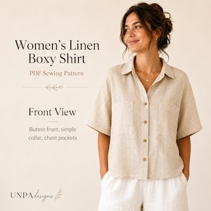 Può includere: Una camicia in lino beige dal taglio squadrato con chiusura frontale a bottoni, colletto semplice e due tasche sul petto. Il testo nell'immagine recita: Women's Linen Boxy Shirt, PDF Sewing Pattern, Front View, Button front, simple collar, chest pockets, UNPA designs.