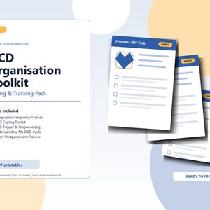 May include: A printable OCD Organisation Toolkit PDF pack featuring a cover page with the title, a list of included trackers, and three sample pages showing checklists and text fields. The design uses blue and white with orange accents.