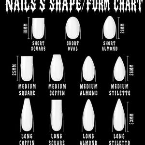 May include: A black chart titled NAILS S SHAPE/FORM CHART displaying white nail shapes in short, medium, and long lengths. Labels include square, oval, almond, coffin, and stiletto. Specific lengths are marked as 18mm, 21mm, 25mm, 26mm, and 33mm.