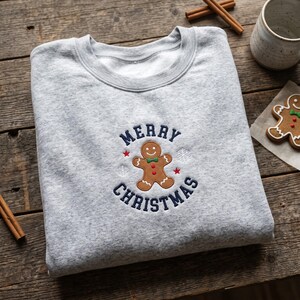 Embroidered Merry Christmas Sweatshirt, Gingerbread Man Crewneck, Cute Holiday Cookie Sweater, Winter Baker Gift, Xmas Pullover