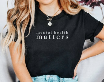 Mental health Matters Shirt, Mental health Awareness, Self Love club, Mental Health Shirt, Anxiety Shirt, Positive Shirt For Women