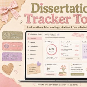 May include: A digital dissertation tracker tool displayed on a laptop screen, featuring a dashboard with progress charts, deadline lists, and meeting schedules. The interface uses a soft color palette with icons, text, and decorative heart graphics.