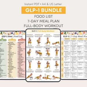 May include: A digital GLP-1 bundle featuring a food list, a 7-day meal plan, and a full-body workout guide. The documents include categorized food charts, daily meal schedules, and illustrated exercise instructions for various movements.