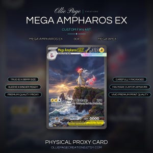May include: A custom Mega Ampharos EX fan art trading card measuring 63 x 88 mm. The card features a yellow and white creature standing on a cliff overlooking a stormy ocean at sunset, with text including Beacon Discharge 200 and 310 HP.