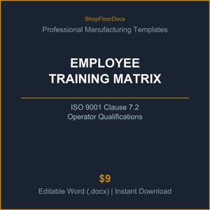 Könnte beinhalten: Eine dunkelblaue digitale Dokumentvorlage mit dem Titel Employee Training Matrix, die den Text ShopFloorDocs Professional Manufacturing Templates, ISO 9001 Clause 7.2 Operator Qualifications und Editable Word .docx Instant Download enthält.