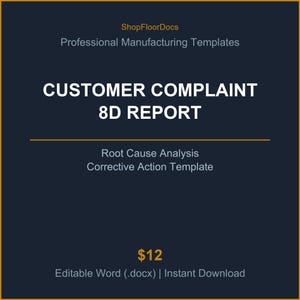 Puede incluir: Una plantilla de documento digital azul oscuro titulada CUSTOMER COMPLAINT 8D REPORT con el texto ShopFloorDocs, Professional Manufacturing Templates, Root Cause Analysis, Corrective Action Template y Editable Word (.docx) | Instant Download.