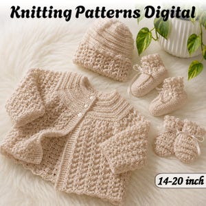 May include: A cream-colored knitted baby set featuring a long-sleeve cardigan with three buttons, a matching beanie, a pair of booties with ribbons, and a pair of mittens with ribbons. The text Knitting Patterns Digital and 14-20 inch is visible.