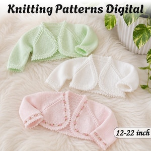 May include: Three knitted bolero cardigans in light green, white, and pale pink. The pink cardigan features small floral embellishments along the front edges. The text Knitting Patterns Digital and 12-22 inch is visible on the image.