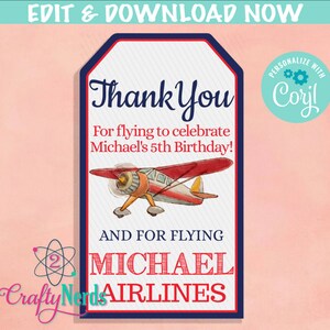 May include: Red and white airplane thank you tag with blue trim. The tag says "Thank You" and "For flying to celebrate Michael's 5th Birthday!" and "AND FOR FLYING MICHAEL AIRLINES".