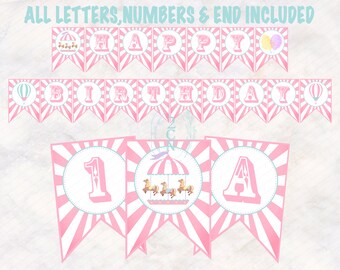 May include: Pink and white circus-themed banner with the words "Happy Birthday" and the number "1" and the letter "A".