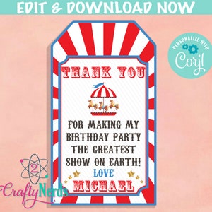 May include: Red and white striped thank you tag with a blue border. The tag features a cartoon carousel with horses and a blue and white striped canopy. The text reads "Thank You! For making my birthday party the greatest show on earth! Love Michael".