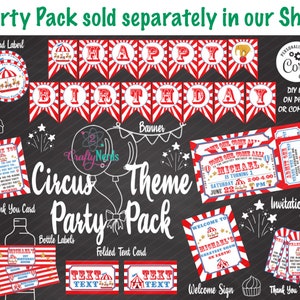 May include: A circus-themed party pack with red and white striped banners, a welcome sign, invitation, thank you cards, bottle labels, and a tent card. The text on the invitation reads "Come One Come All! The Greatest Birthday on Earth! Michael is turning 1. Saturday June 22nd 2:00-4:00 PM".