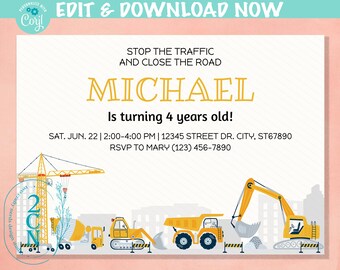 May include: Construction themed birthday invitation with a yellow background. The invitation says "Stop the traffic and close the road" and "Michael is turning 4 years old!" with a date and time for the party. The invitation features illustrations of construction vehicles, including a crane, a cement mixer, a dump truck, a bulldozer, and an excavator.