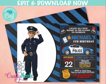 May include: A blue and black police-themed birthday invitation with a photo placeholder. The invitation features a police car, handcuffs, a badge, and the text "Calling all units! Report to the station to celebrate Michael's 5th Birthday".