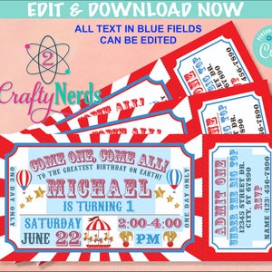 May include: Red and blue circus ticket invitation with a white background. The ticket says "Come One, Come All! To the Greatest Birthday on Earth! Michael is turning 1. Saturday June 22, 2:00-4:00 PM".