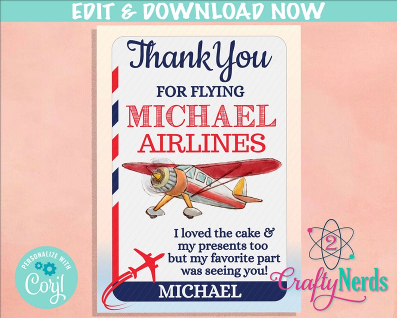 May include: A blue and red thank you card with a red airplane and the text "Thank You for Flying Michael Airlines". The card also includes the text "I loved the cake & my presents too but my favorite part was seeing you!" and the name "Michael".
