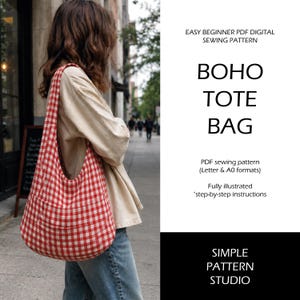 May include: A red and white gingham tote bag with a wide shoulder strap. The text reads: EASY BEGINNER PDF DIGITAL SEWING PATTERN, BOHO TOTE BAG, PDF sewing pattern (Letter & A0 formats), Fully illustrated step-by-step instructions, SIMPLE PATTERN STUDIO.