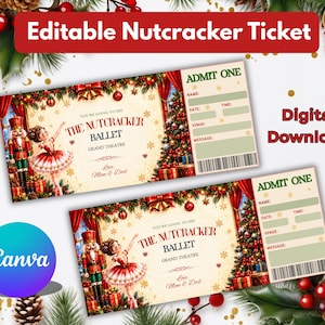 May include: Two rectangular Nutcracker ballet tickets featuring a festive design with a nutcracker soldier, a ballerina, a Christmas tree, and red curtains. The text reads ADMIT ONE, THE NUTCRACKER BALLET, and includes fields for name, date, time, venue, and message.