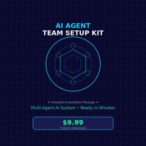 Puede incluir: Un gráfico digital titulado AI AGENT TEAM SETUP KIT que presenta un icono hexagonal azul central con líneas geométricas sobre un fondo de cuadrícula oscuro. El texto incluye Complete Installation Package, Multi-Agent AI System, Ready in Minutes y $9.99.