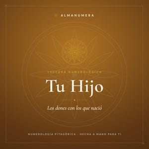 Lectura Numerológica para tu Hijo — Los dones con los que nació