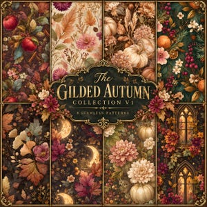 Op de afbeelding: Een digitale collage van acht naadloze herfstpatronen met appels, pompoenen, bloemen, bladeren en maansikkels in warme tinten. Een centraal zwart label met gouden filigraan bevat de tekst The GILDED AUTUMN COLLECTION V1 8 SEAMLESS PATTERNS.
