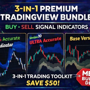 May include: A digital graphic for a 3-in-1 premium TradingView bundle featuring buy and sell signal indicators. The image displays three distinct charts labeled 99% Accurate, Version 10 Ultra Accurate, and Base Version, with a red tag stating Mega Bundle Deal.