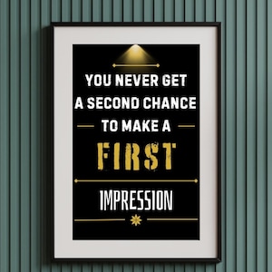 First Impression Quote Print | Motivational Office Wall Art | Printable Wall Art | Digital Art Prints | Digital Download Art