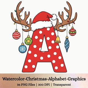 May include: A red letter A with white polka dots, topped with a red and white Santa hat and brown reindeer antlers. Hanging from the antlers are colorful Christmas ornaments including spheres, a star-patterned ball, a bell, and a blue icicle.